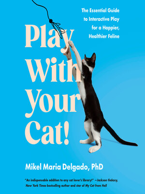 cover image of Play With Your Cat!